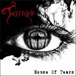 Tiarra : House of Tears